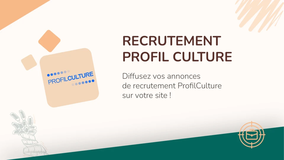 Recrutement Profil Culture